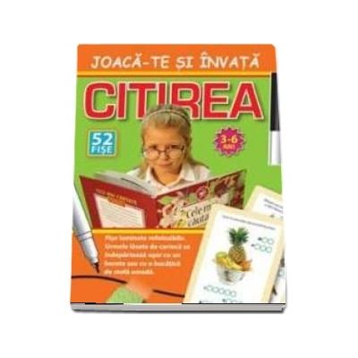 Citirea. Joaca-te si invata Citirea. Joaca-te si invata