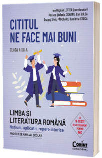 Cititul ne face mai buni. Clasa a XII-a