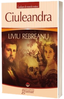 Ciuleandra (Rebreanu Liviu)