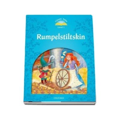 Classic Tales Second Edition Level 1. Rumplestiltskin