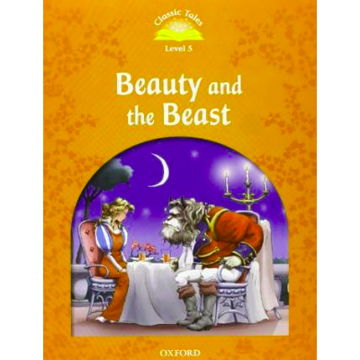 Classic Tales Second Edition: Level 5: Beauty and the Beast e-Book & Audio Pack