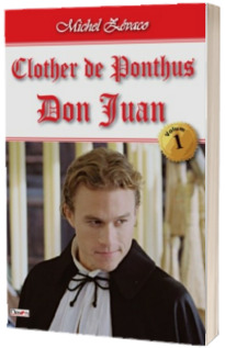 Clother de Pontus. Volumul 1 - Don Juan