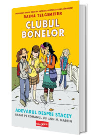 Clubul bonelor 2. Adevarul despre Stacey