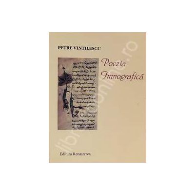 Poezia imnografica din cartile de ritual si cantarea bisericeasca, editia a II-a