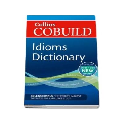 COBUILD Idioms Dictionary