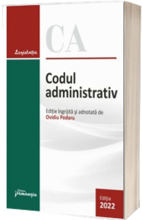 Codul administrativ. Actualizat la 1 februarie 2022