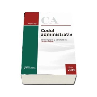 Codul administrativ. Actualizat la 2 octombrie 2019