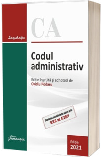 Codul administrativ. Actualizat la 3 februarie 2021