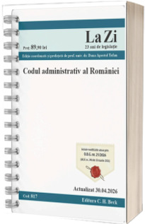 Codul administrativ al Romaniei. Cod 817. Actualizat la 30.04.2026