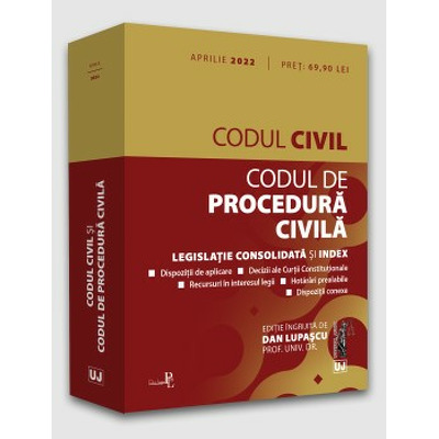 Codul civil si Codul de procedura civila: Aprilie 2022