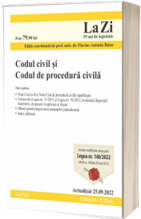Codul civil si Codul de procedura civila. Cod 764. Actualizat la 25.09.2022