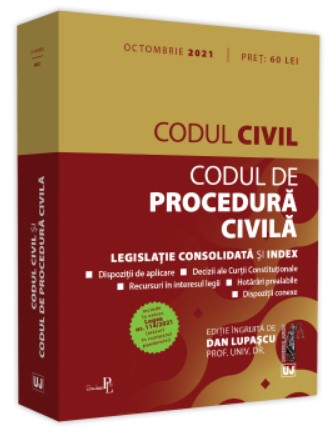 Codul civil si Codul de procedura civila: Octombrie 2021