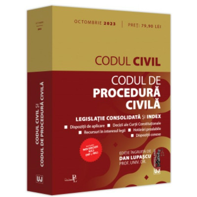 Codul civil si Codul de procedura civila: octombrie 2023
