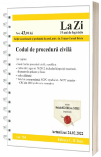 Codul de procedura civila. Cod 754. Actualizat la 24.02.2022