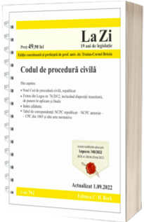 Codul de procedura civila. Cod 762. Actualizat la 1.09.2022