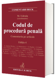 Codul de procedura penala. Comentariu pe articole. Art. 1-603. Editia 4