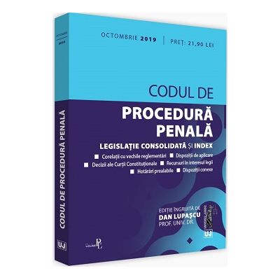 Codul de procedura penala, octombrie 2019