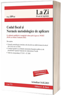 Codul fiscal si Normele metodologice de aplicare. Cod 773. Actualizat la 14.02.2023