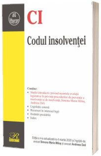 Codul insolventei. Editia a 4-a actualizata la 4 martie 2020