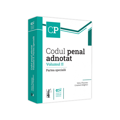 Codul penal adnotat. Partea speciala, volumul II