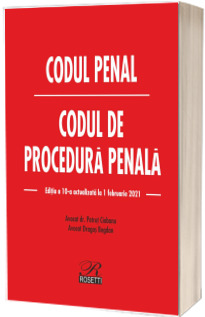 Codul penal. Codul de procedura penala - Bogdan, Dragos