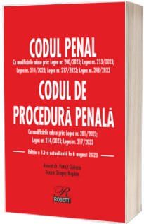 Codul penal. Codul de procedura penala