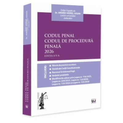 Codul Penal. Codul de Procedura Penala