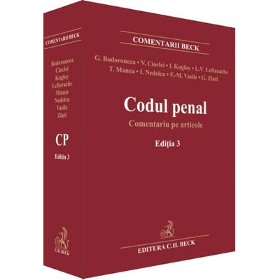 Codul penal. Comentariu pe articole. Editia 3