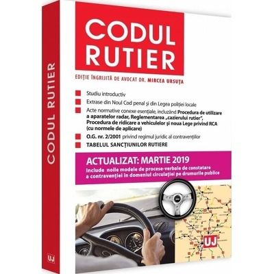 Codul rutier. Actualizat in martie 2019