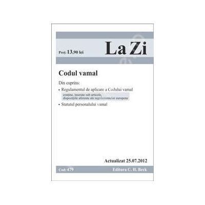 Codul vamal (actualizat la 25.07.2012)