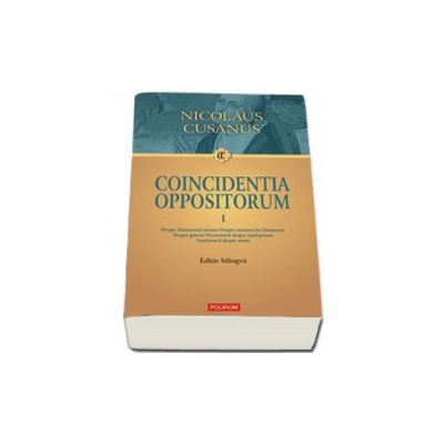Coincidentia oppositorum (vol I+vol II)