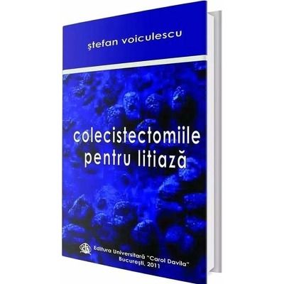 Colecistectomiile pentru litiaza