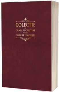 famous Rewarding Dictate Cauti cantari corale crestine in stoc? - Vezi catalogul LibrariaRomana.ro