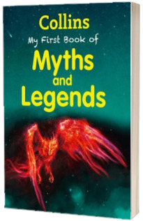 Collins My First Book Of Myths And Legends