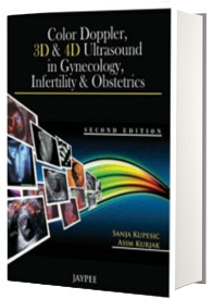 Color Doppler 3D and 4D Ultrasound in Gynecology, Infertility - Obstetrics