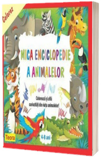Colorez mica enciclopedie a animalelor Colorez mica enciclopedie a animalelor