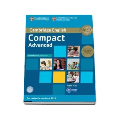 Compact Advanced Student's Book Pack (Student's Book with Answers with CD-ROM and Class Audio CD) - Peter May