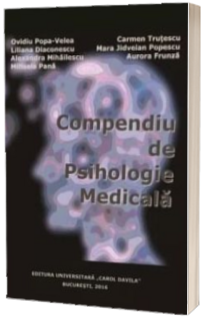 Compendiu de Psihologie Medicala Compendiu de Psihologie Medicala