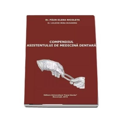 Compendiul asistentului de medicina dentara
