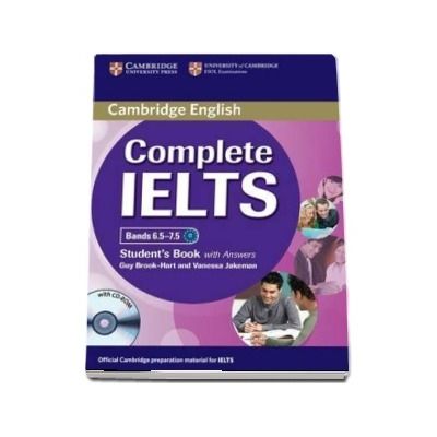 Complete IELTS Bands 6.5 - 7.5 Student s Book with Answers with CD-ROM