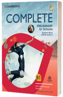 Complete Preliminary for Schools Students Book without Answers with Online Practice : For the Revised Exam from 2020
