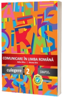 Comunicare in limba romana, culegere pentru clasa a II-a - Simona Brie, Adina Micu