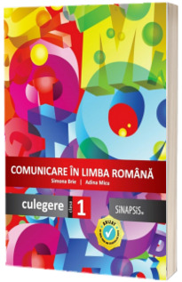 Comunicare in limba romana, culegere pentru clasa I