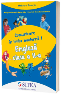 Comunicarea in limba moderna engleza. Manual pentru clasa a II-a