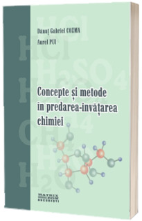 Concepte si metode in predarea si invatarea chimiei