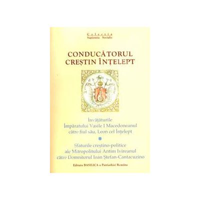 Conducatorul crestin intelept