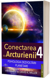 Conectarea cu Arcturienii