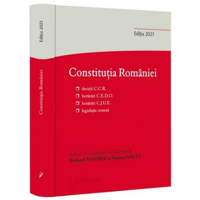 Constitutia Romaniei. Editia a IV-a