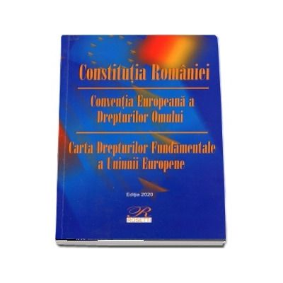 Constitutia Romaniei. Editia a XII-a