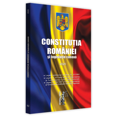 Constitutia Romaniei si legislatie conexa 2020. Editie tiparita pe hartie alba
